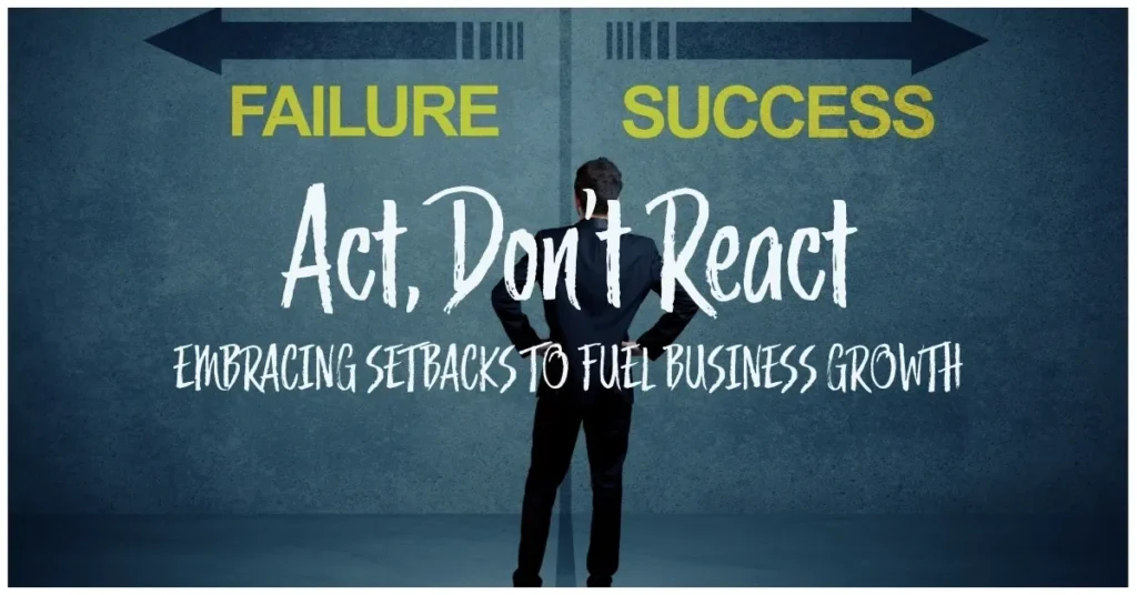 How to Overcome Setbacks in Business Growth